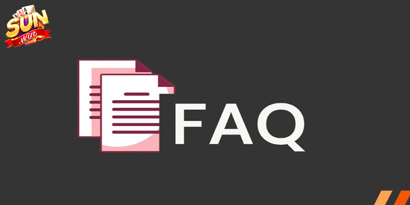 FAQ: Những câu hỏi liên quan đến nạp tiền Sunwin và giải đáp